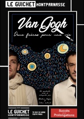 la petite annonce Van gogh : deux frères pour une vie sur Sibesoin.com / Paris