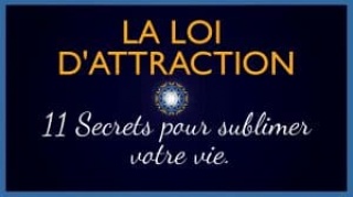 Sibesoin.com petite annonce gratuite 1 La loi d'attraction sur une vie humaine