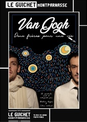 la petite annonce Van gogh : deux frères pour une vie sur Sibesoin.com / Paris