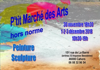 la petite annonce P'tit marché des arts hors normes sur Sibesoin.com / Cahors